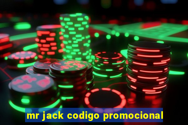 mr jack codigo promocional